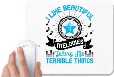 UDNAG White Mousepad 'Music | I like beautiful melodies telling me terrible things' for Computer / PC / Laptop [230 x 200 x 5mm] Non Slip Base Mousepad(White)