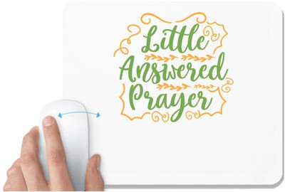 UDNAG White Mousepad 'Prayer | little answered prayer' for Computer / PC / Laptop [230 x 200 x 5mm] Non Slip Base Mousepad(White)