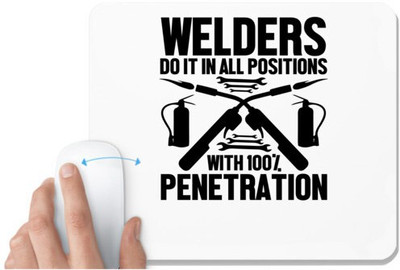 UDNAG White Mousepad 'Welder | Welders do it' for Computer / PC / Laptop [230 x 200 x 5mm] Non Slip Base Mousepad(White)