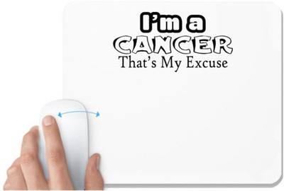 UDNAG White Mousepad 'Cancer | i am a cancer' for Computer / PC / Laptop [230 x 200 x 5mm] Non Slip Base Mousepad(White)