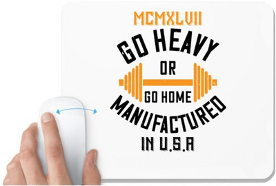 UDNAG White Mousepad 'Gym | Mcmxlvii go heavy or go home manufactured in' for Computer / PC / Laptop [230 x 200 x 5mm] Non Slip Base Mousepad(White)