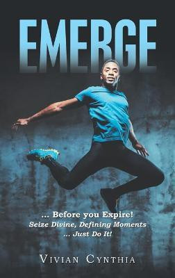 Emerge(English, Hardcover, Cynthia Vivian)