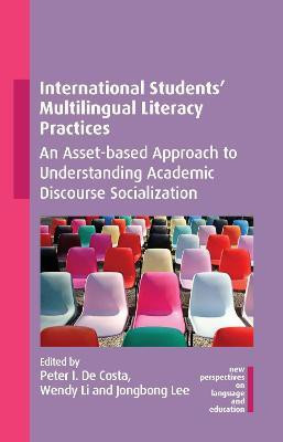 International Students' Multilingual Literacy Practices(English, Electronic book text, unknown)