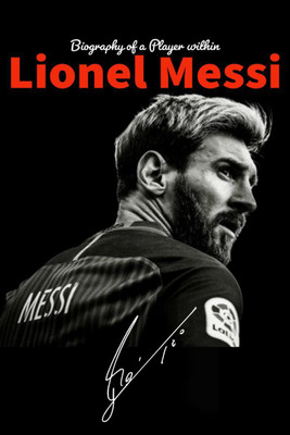 Lionel Messi(English, Paperback, Team Indus)