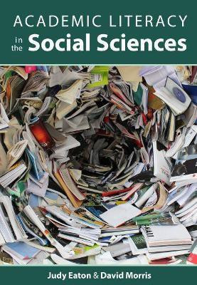 Academic Literacy in the Social Sciences(English, Paperback, Eaton Judy)