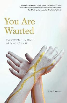 You Are Wanted(English, Paperback, Langman Nicole)
