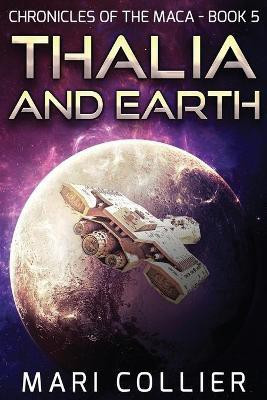 Thalia and Earth(English, Paperback, Collier Mari)