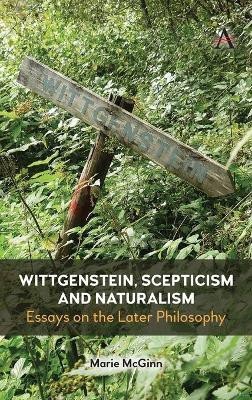 Wittgenstein, Scepticism and Naturalism(English, Hardcover, McGinn Marie)