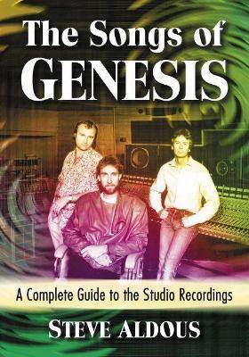 The Songs of Genesis(English, Paperback, Aldous Steve)