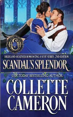 Scandal's Splendor(English, Paperback, Cameron Collette)