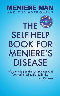 Meniere Man And The Astronaut(English, Paperback, Man Meniere)