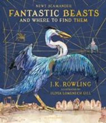 Fantastic Beasts and Where to Find Them(English, Hardcover, Rowling J.K.)