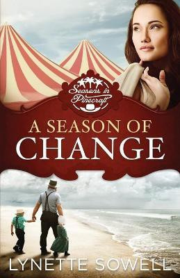 A Season of Change(English, Paperback, Sowell Lynette)
