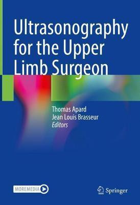 Ultrasonography for the Upper Limb Surgeon(English, Hardcover, unknown)