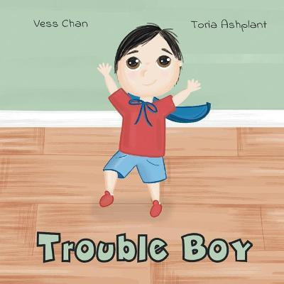 Trouble Boy(English, Paperback, Chan Vess)