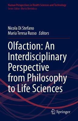 Olfaction: An Interdisciplinary Perspective from Philosophy to Life Sciences(English, Hardcover, unknown)