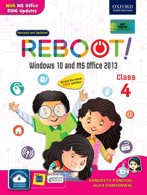 Reboot! Windows 10 and MS Office 2013 Class 4(Paperback, Sangeeta Panchal)