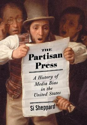 The Partisan Press(English, Paperback, Sheppard Si)