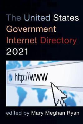The United States Government Internet Directory 2021(English, Paperback, unknown)
