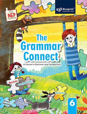 The Grammar Connect Class 6 (A Course in Grammar and Composition)(Paperback, Jyoti Kathju)