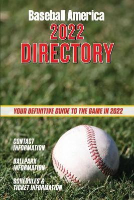 Baseball America 2022 Directory(English, Paperback, unknown)