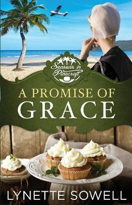 A Promise of Grace(English, Paperback, Sowell Lynette)