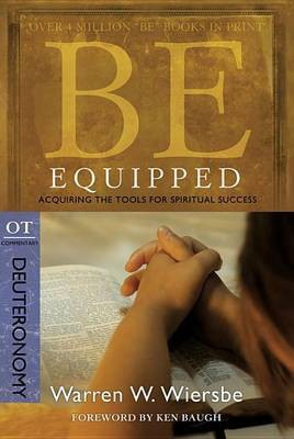 Be Equipped (Deuteronomy)(English, Electronic book text, Wiersbe Warren W Dr)