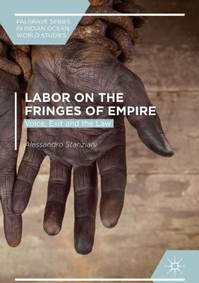 Labor on the Fringes of Empire(English, Hardcover, Stanziani Alessandro)