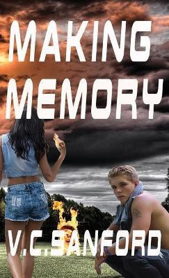 Making Memory(English, Paperback, Sanford V C)
