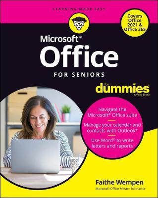 Office For Seniors For Dummies(English, Paperback, Wempen Faithe)