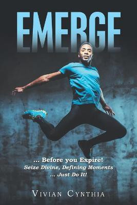 Emerge(English, Paperback, Cynthia Vivian)