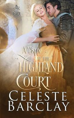 A Spy at Highland Court(English, Paperback, Barclay Celeste)