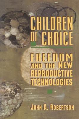 Children of Choice(English, Paperback, Robertson John A.)
