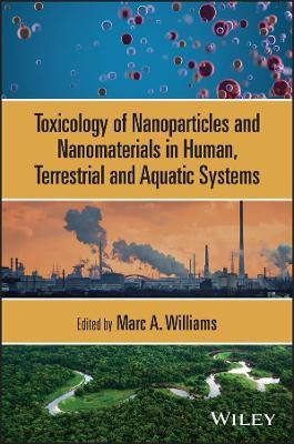 Toxicology of Nanoparticles and Nanomaterials in Human, Terrestrial and Aquatic Systems(English, Hardcover, unknown)
