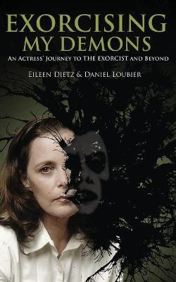 Exorcising My Demons(English, Paperback, Dietz Eileen)