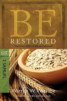 Be Restored (2 Samuel & 1 Chronicles)(English, Electronic book text, Wiersbe Warren W Dr)