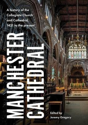 Manchester Cathedral(English, Hardcover, unknown)