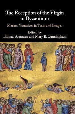 The Reception of the Virgin in Byzantium(English, Hardcover, unknown)