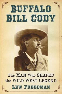 Buffalo Bill Cody(English, Paperback, Freedman Lew)
