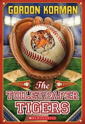 Toilet Paper Tigers(English, Paperback, Korman Gordon)