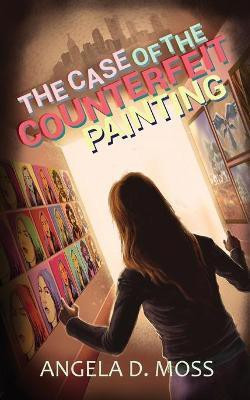 The Case of the Counterfeit Painting(English, Paperback, Moss Angela D)