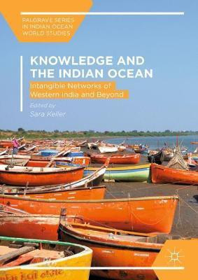 Knowledge and the Indian Ocean(English, Hardcover, unknown)