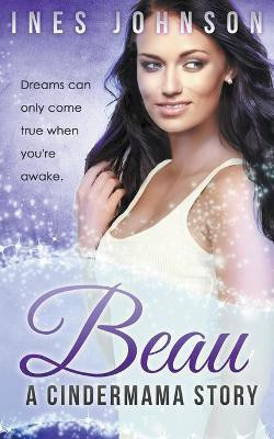Beau(English, Paperback, Johnson Ines)