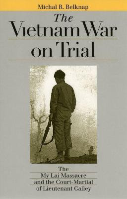 The Vietnam War on Trial(English, Paperback, Belknap Michal R.)