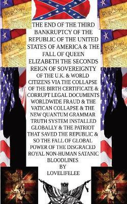 The Collapse of the old Paradigm System The American Citizen that saved Humanity(English, Paperback, LEE LOVE LIFE)