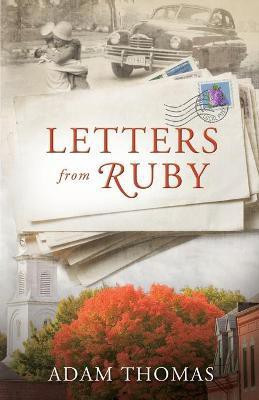 Letters From Ruby(English, Paperback, Thomas Adam)