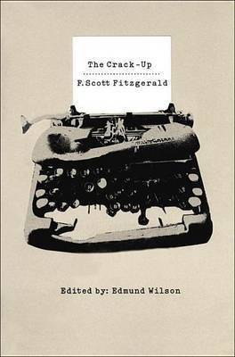 The Crack-Up(English, Electronic book text, Fitzgerald F Scott)