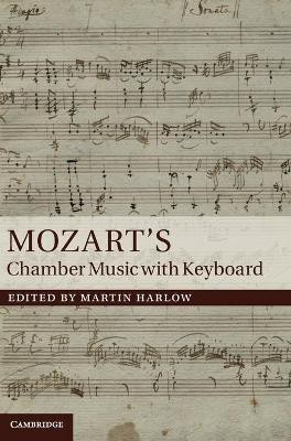 Mozart's Chamber Music with Keyboard(English, Hardcover, unknown)