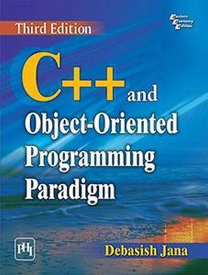 C++ And Object-Oriented Programming Paradigm (Jana)(English, Paperback, Jana Debasish)