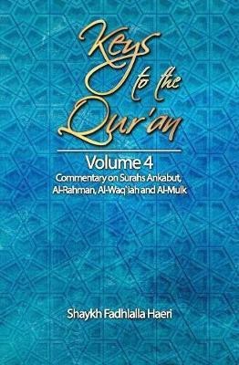 Keys to the Qur'an(English, Paperback, Haeri Shaykh Fadhlalla)